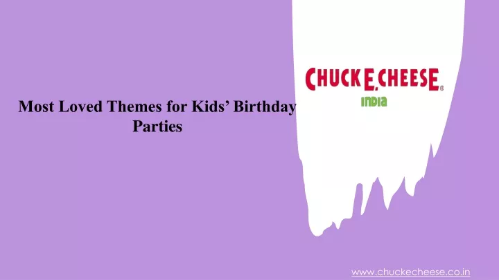 most loved themes for kids birthday parties