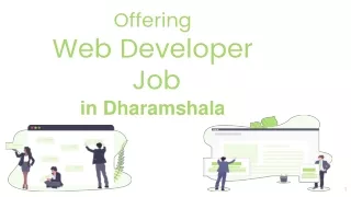 Offering Web Developer Job in Dharamshala