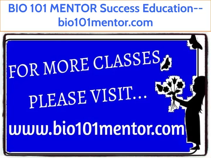 bio 101 mentor success education bio101mentor com