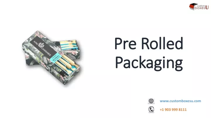 pre rolled packaging