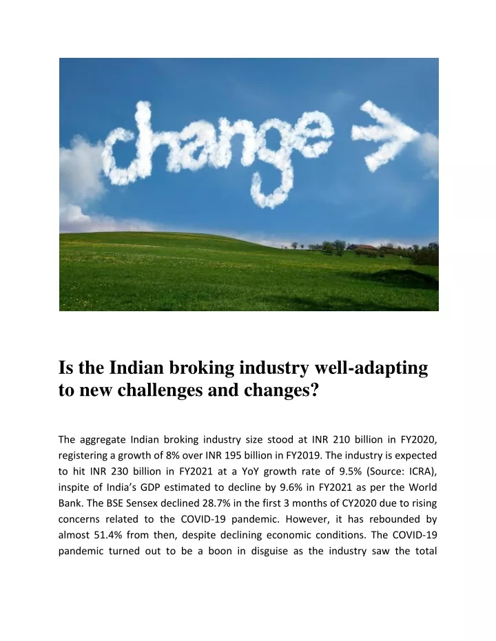 is the indian broking industry well adapting
