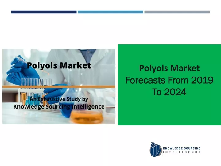 polyols market forecasts from 2019 to 2024