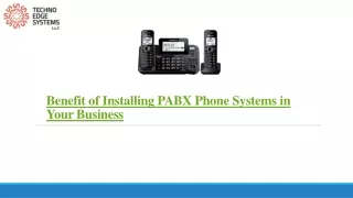 benefit of installing pabx phone systems in your business