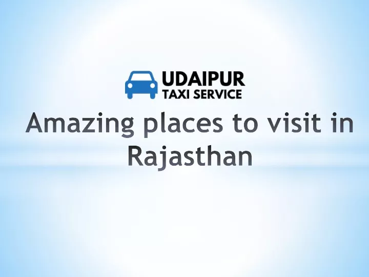 amazing places to visit in rajasthan