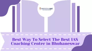 Best Way To Select The Best IAS Coaching Center in Bhubaneswar
