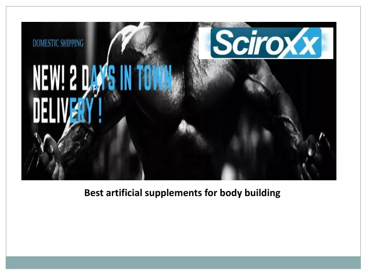 best artificial supplements for body building