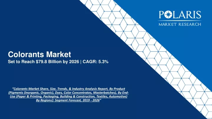colorants market set to reach 79 8 billion by 2026 cagr 5 3