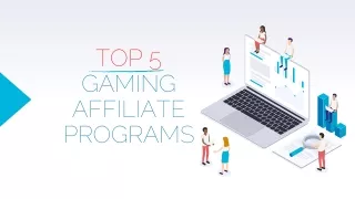 Top 5 Gaming Affiliate Programs