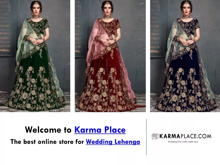 welcome to karma place the best online store for wedding lehenga
