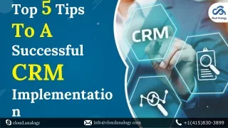 Top 5 Tips To A Successful CRM Implementation