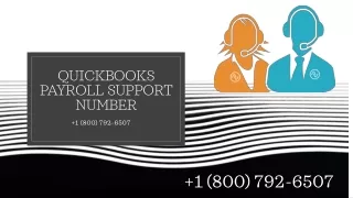 QUICKBOOKS PAYROLL PHONE NUMBER  1 (800) 792-6507