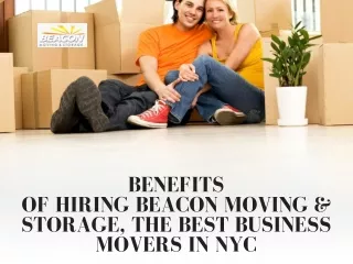 Benefits of Hiring Beacon Moving & Storage, The Best Business Movers In NYC