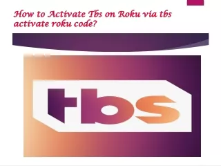 How to use tbs activate code on roku?