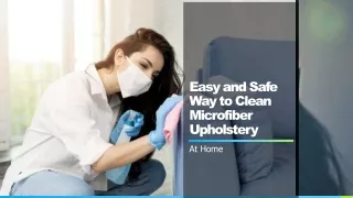 Easy Way to Clean Microfiber Upholstery At Home