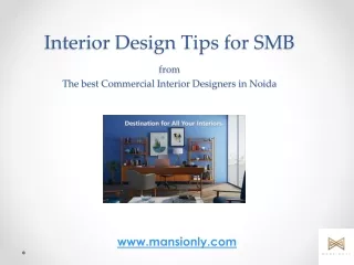 Interior Design Tips for SMB from the best Commercial interior designers in noida