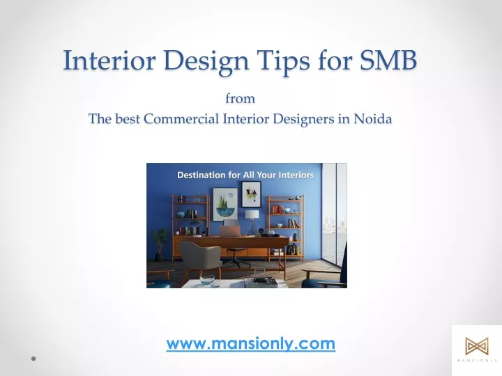 interior design tips for smb from the best commercial interior designers in noida