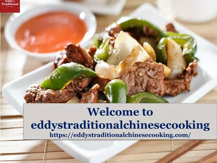 welcome to eddystraditionalchinesecooking https eddystraditionalchinesecooking com