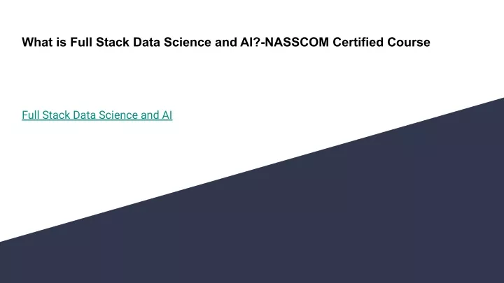 what is full stack data science and ai nasscom