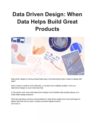 Data Driven Design: When Data Helps Build Great Products