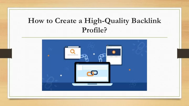 how to create a high quality backlink profile