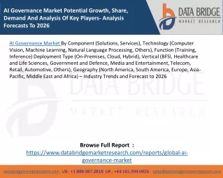 AI Governance Market Potential Growth, Share, Demand And Analysis Of Key Players- Analysis Forecasts To 2026