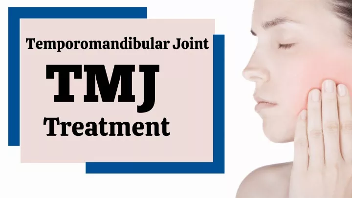 temporomandibular joint tmj treatment