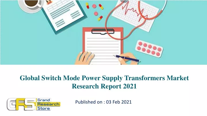global switch mode power supply transformers