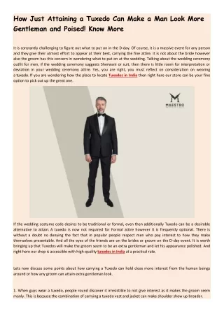 how just attaining a tuxedo can make a man look