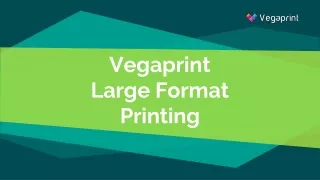 vegaprint large format printing