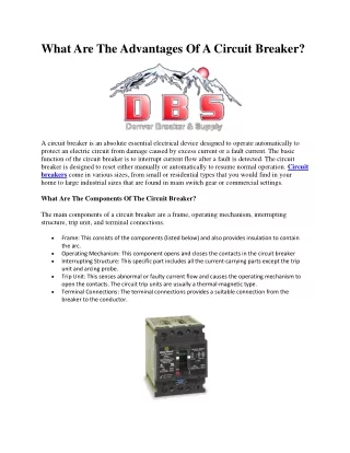 What Are The Advantages Of A Circuit Breaker?