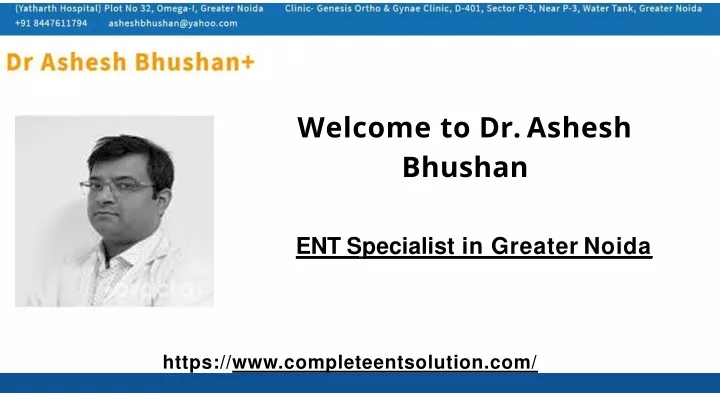 welcome to dr ashesh bhushan