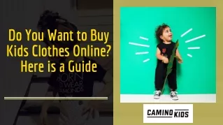 Do You Want to Buy Kids Clothes Online? Here is a Guide