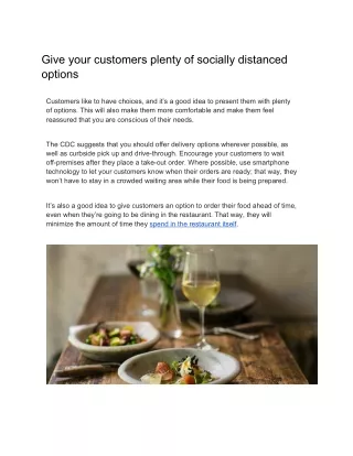 Give your customers plenty of socially distanced options