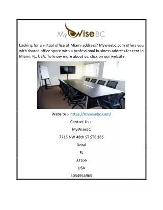 Best Virtual Office Space In Miami | Mywisebc.com