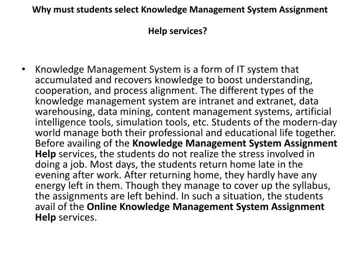 why must students select knowledge management system assignment help services