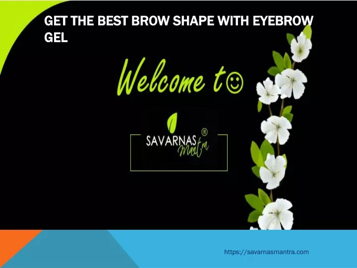 get the best brow shape with eyebrow gel