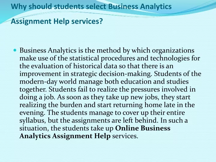 why should students select business analytics assignment help services