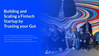 Building and Scaling a Fintech Startup by Trusting your Gut