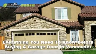 Everything You Need To Know Before Buying A Garage Door in Vancouver