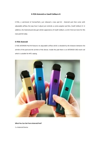 e fog asteroid vs uwell caliburn g