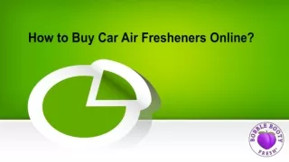 How to Buy Car Air Fresheners Online?