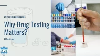 Why Drug Test Matters? |  24 hour drug testing Corpus Christi