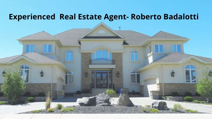 experienced real estate agent roberto badalotti