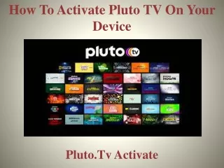 how to activate pluto tv on your device