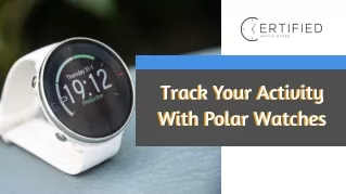 Track Your Activity With Polar Watches