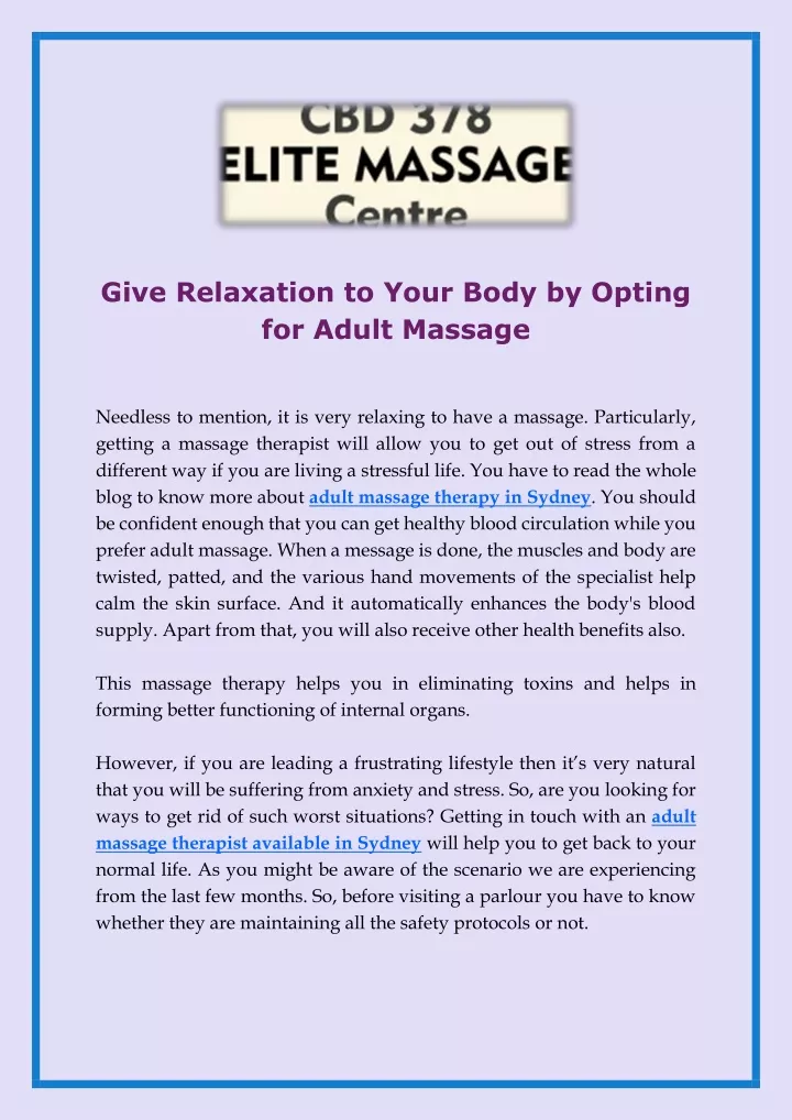 give relaxation to your body by opting for adult