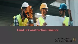 Land & Construction Finance