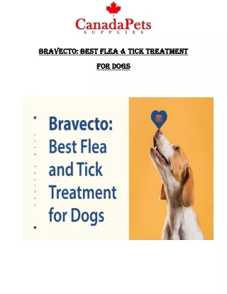 Bravecto : Best Flea and Tick Treatment For Dogs - New Blog - PDF - CanadaPetsSupplies