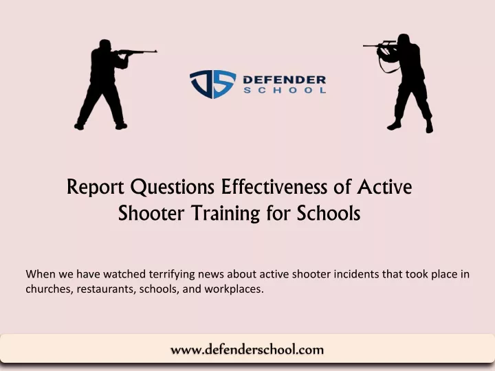 report questions effectiveness of active shooter training for schools