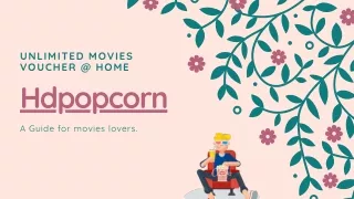 Watch 4k quality HD movies free @ hdpopcorn